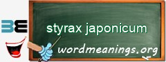 WordMeaning blackboard for styrax japonicum